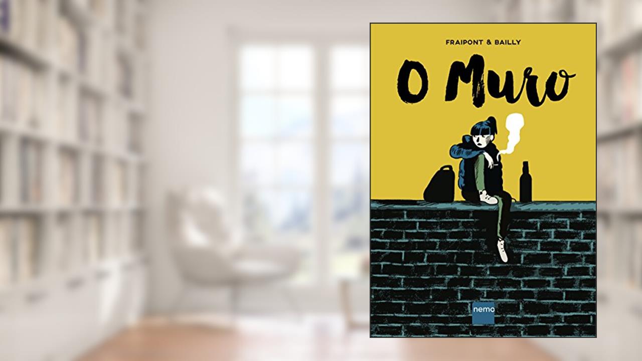 O Muro, do autor Céline Fraipont; Pierre Bailly