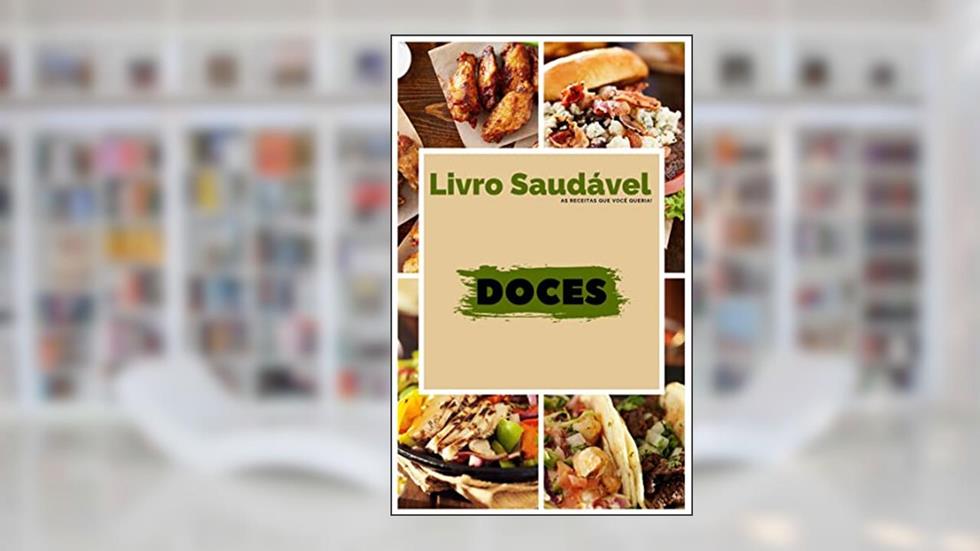 Receitas Fit: Doces, do autor Saudável e Fitness