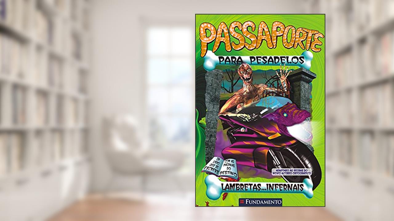 Passaporte Para Pesadelos. Lambretas Infernais, do autor Richard Petit