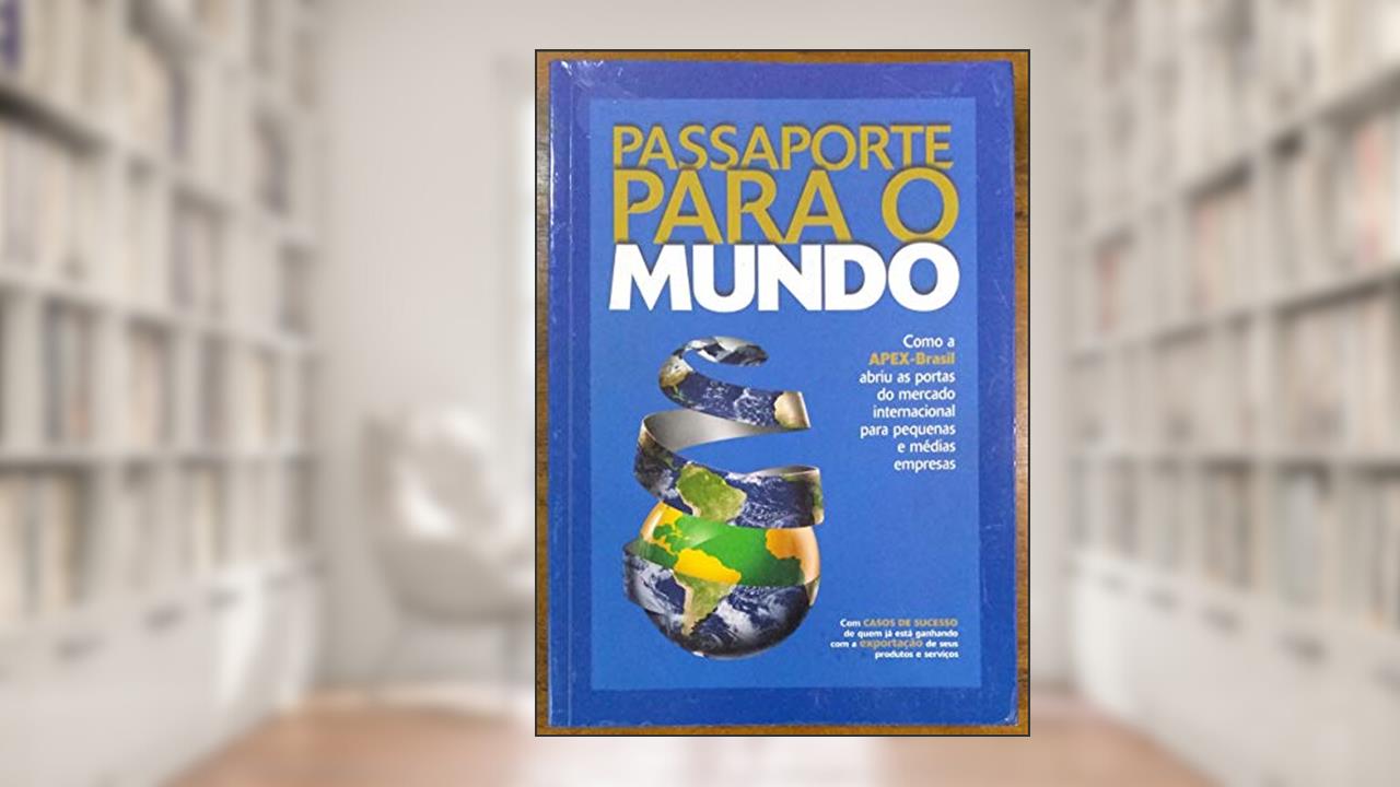 Passaporte Para o Mundo, do autor Nely; Netz Clayton; Ga Caixeta