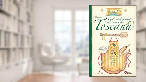 Capa de Caderno de Receitas Tradicionais da Toscana, do autor Vários Autores
