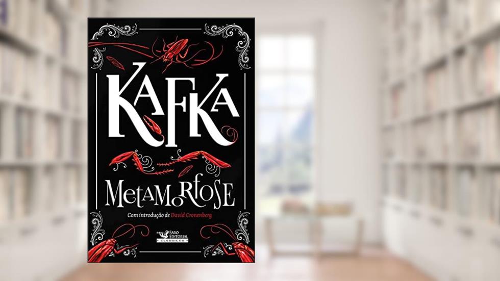 Metamorfose, do autor Franz Kafka