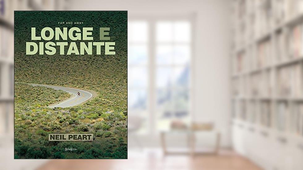 Far and away: Longe e distante, do autor Neil Peart