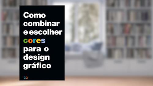 Capa de Como combinar e escolher cores para o design gráfico, do autor Nick Clark