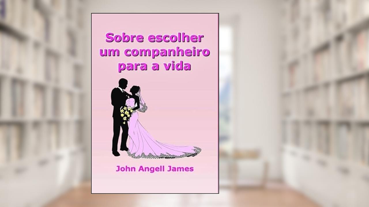 Sobre Escolher Um Companheiro Para a Vida, do autor Silvio Dutra