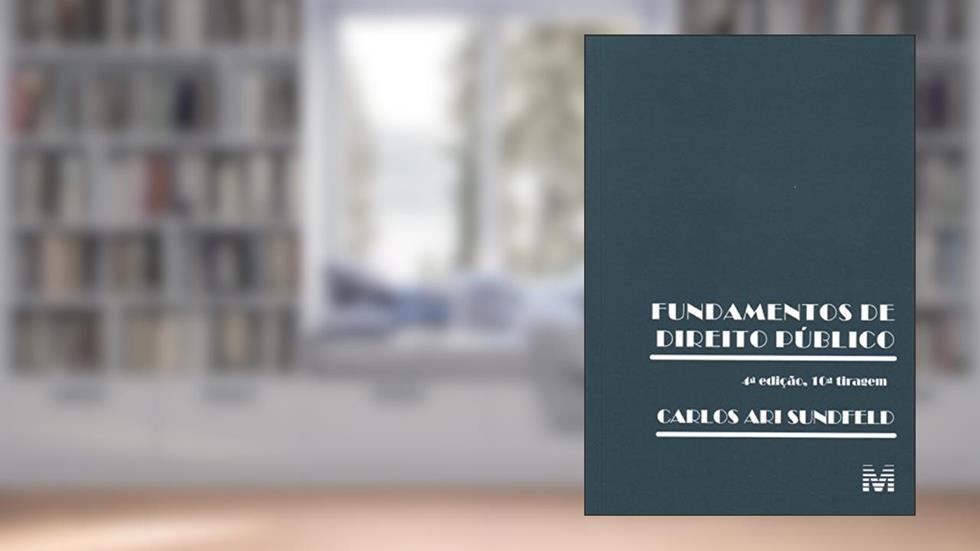 Fundamentos De Direito Publico, do autor Carlos Ari Sundfeld