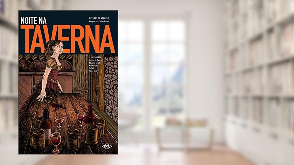 Noite na taverna em quadrinhos, do autor Álvares de Azevedo; Carlos Adaptado por Patati