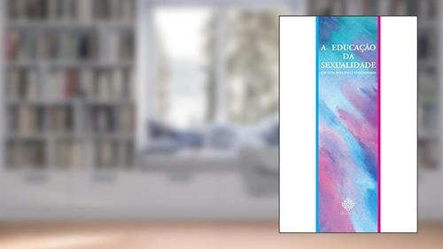 Capa de A Educação Da Sexualidade, do autor Monsenhor Álvaro Negromonte