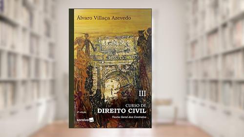 Capa de Curso de Direito Civil : Teoria Geral dos Contratos Típicos e Atípicos - 4ª Edição 2019: Volume 3, do autor Álvaro Villaça Azevedo
