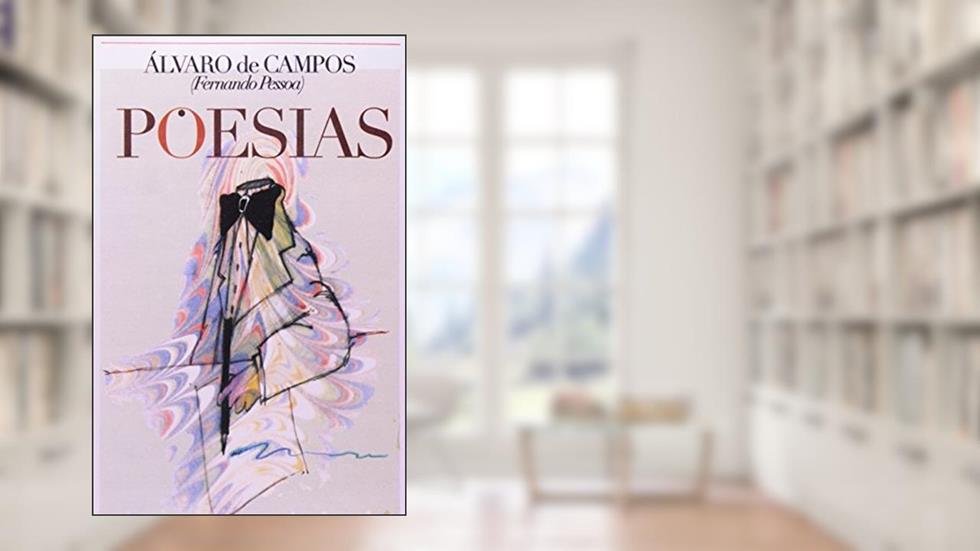 Poesias, do autor Álvaro de Campos