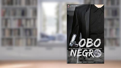 Capa de LOBO NEGRO, do autor Liliane Mira