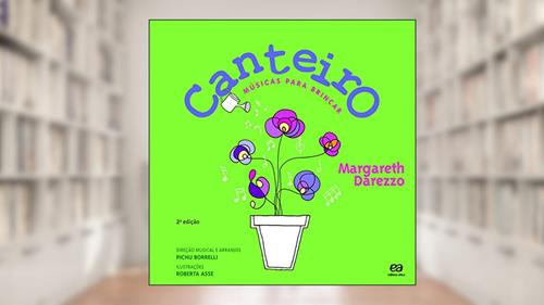 Capa de Canteiro: Músicas para brincar, do autor Margareth Darezzo