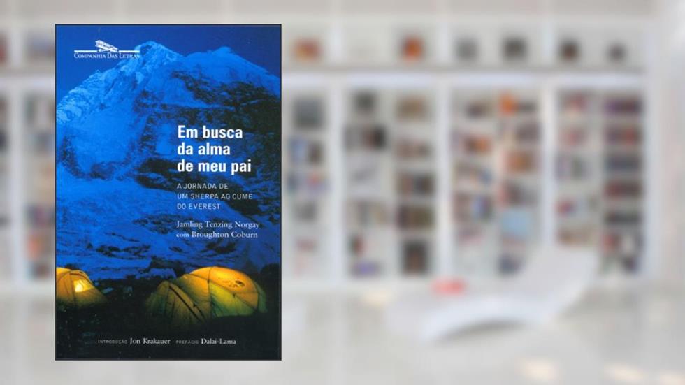 Em busca da alma de meu pai, do autor Jamling Tenzing Norgay; Broughton Coburn