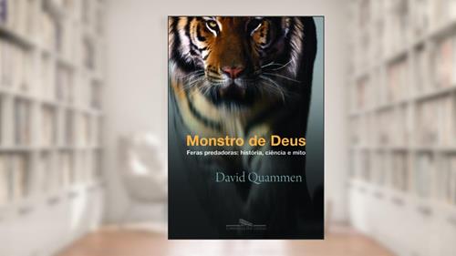Capa de Monstro de Deus, do autor David Quammen