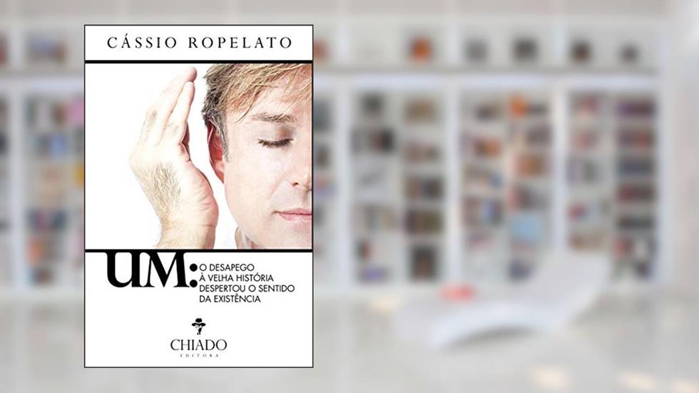 UM - O desapego à velha história despertou o sentido da existência, do autor Cássio Ropelato
