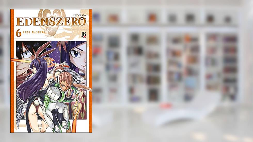 Edens Zero - Vol. 06, do autor Hiro Mashima