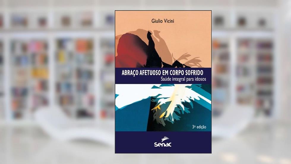 Abraço afetuoso em corpo sofrido, do autor Giulio Vicini