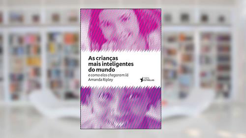 Capa de As Crianças Mais Inteligentes do Mundo, do autor Amanda Ripley