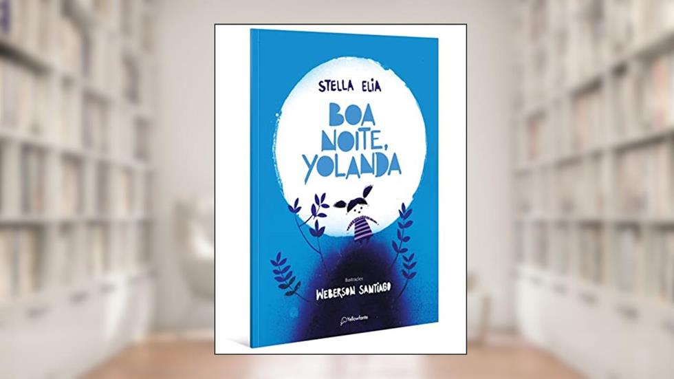 Boa noite, Yolanda, do autor Stella Elia