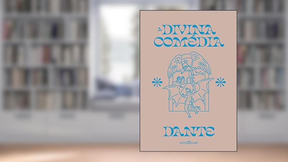 A divina comédia: Edição com brinde - pôster exclusivo, do autor Dante Alighieri