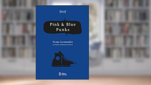Capa de Pink & blue punks, do autor Telma Guimarães