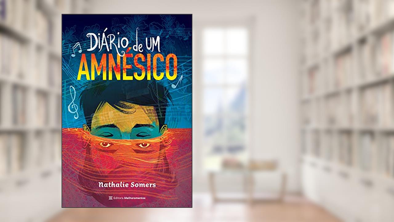 Diário de um Amnésico, do autor Nathalie Somers
