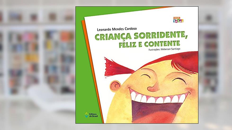 Criança sorridente, feliz e contente, do autor Leonardo Mendes Cardoso