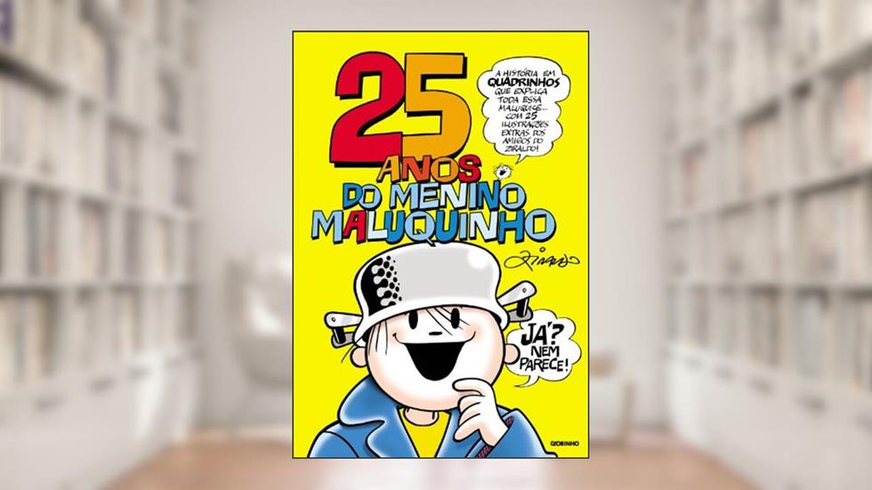 25 anos do Menino Maluquinho, do autor Ziraldo