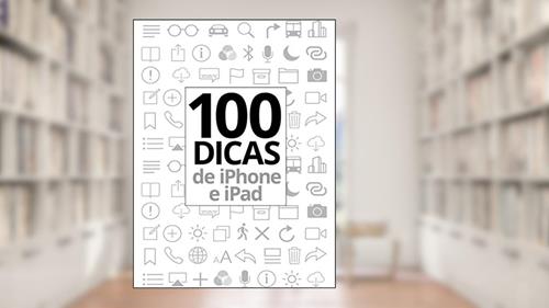 Capa de 100 Dicas de iPhone e iPad: Uma coletânea do Blog do iPhone, do autor Ale Salvatori