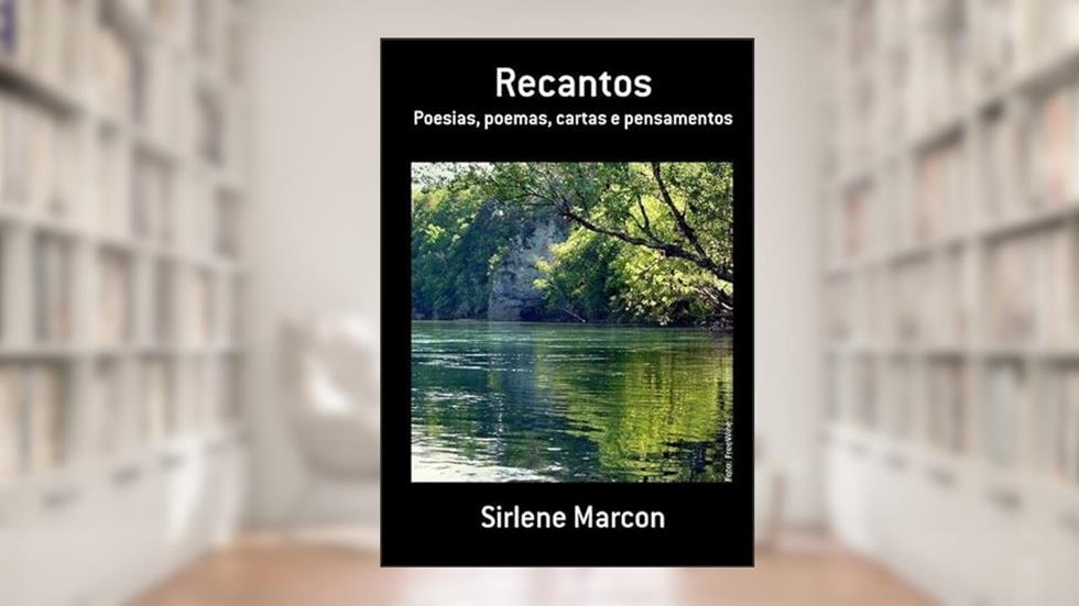 Recantos, do autor Sirlene Marcon