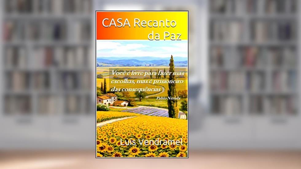 CASA Recanto da Paz, do autor Luis Vendramel