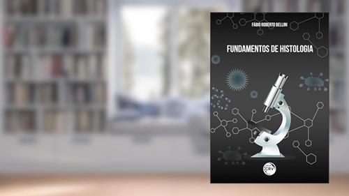 Capa de Fundamentos de histologia, do autor Fábio Roberto Bellini
