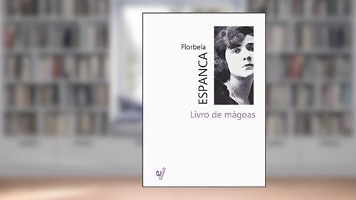 Capa de Livro de Mágoas, do autor Florbela Espanca