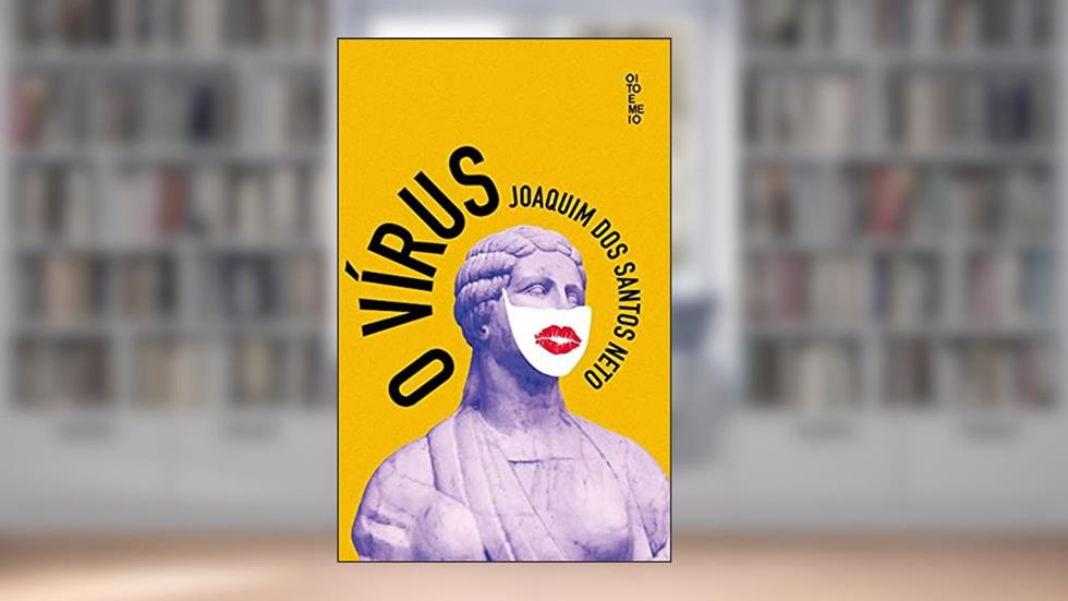 O vírus, do autor Joaquim dos Santos Neto