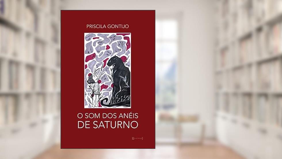 O som dos Anéis de Saturno, do autor Priscila Gontijo