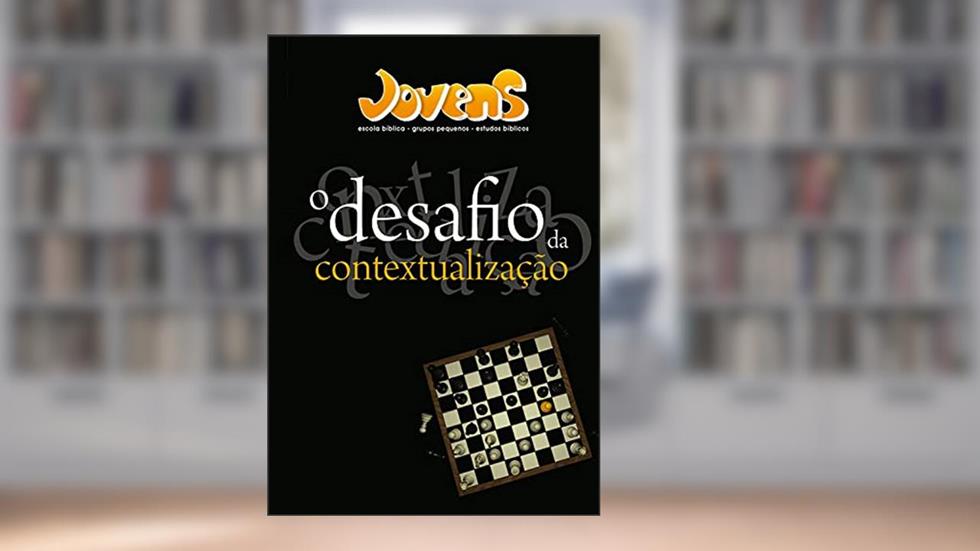 O desafio da contextualização | Aluno (Jovens), do autor Editora Cristã Evangélica