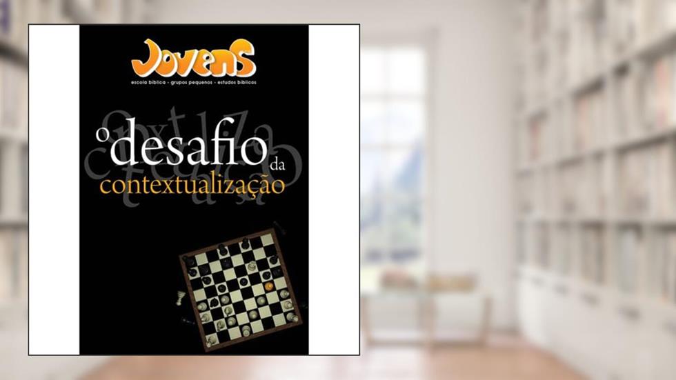 O Desafio da Contextualização - Aluno, do autor Vários Autores