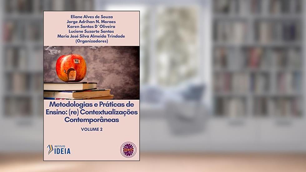 METODOLOGIAS E PRÁTICAS DE ENSINO: (RE) CONTEXTUALIZAÇÕES CONTEMPORÂNEAS, do autor Instituto IDEHP