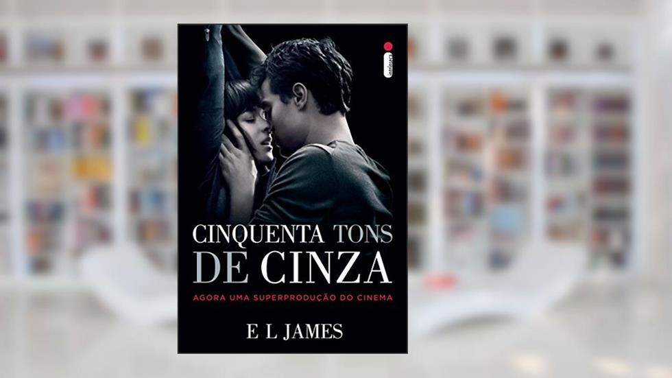 Cinquenta tons de cinza, do autor E L James