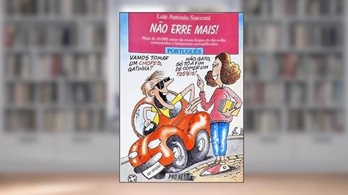 Capa de Nao Erre Mais - Mais De 10.000 Casos Da Lingua Portuguesa, do autor Luiz Antonio Sacconi