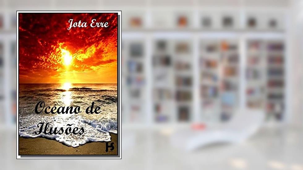 Oceano de Ilusões, do autor Jota Erre