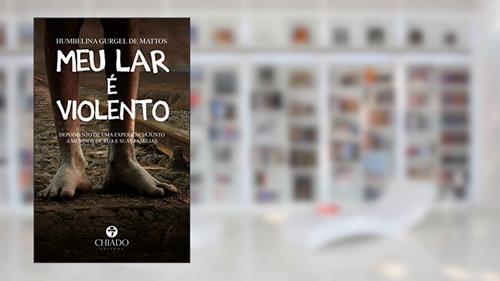 Capa de Meu lar é violento, do autor Humbelina Gurgel De Mattos