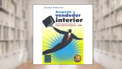 Capa de Desperte o Vendedor Interior, do autor Cleber Jose Ferreira