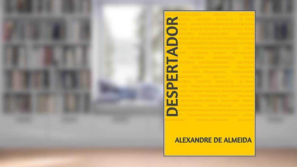 Despertador, do autor Alexandre de Almeida