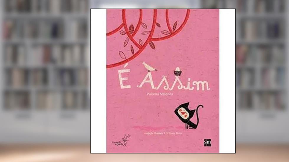 É Assim, do autor Paloma Valdivia