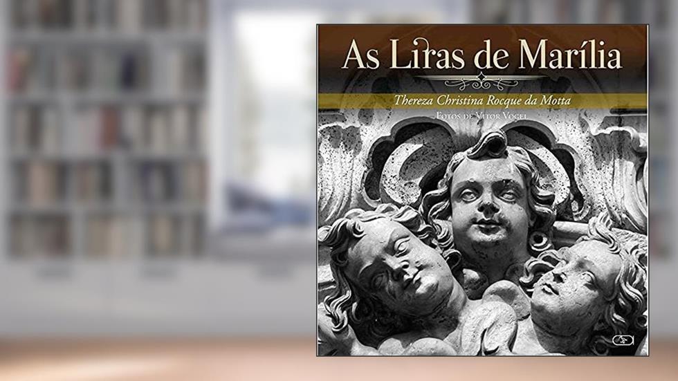 As liras de Marilia, do autor Thereza Christina Rocque da Motta