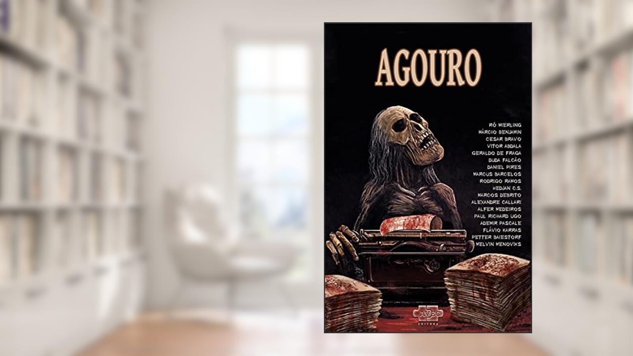 Agouro, do autor Cesar Bravo