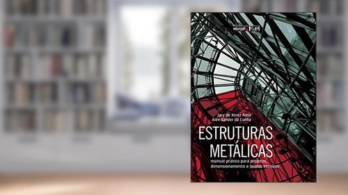 Capa de Estruturas Metálicas - 2ª Edição, do autor Jary De Xerez Neto