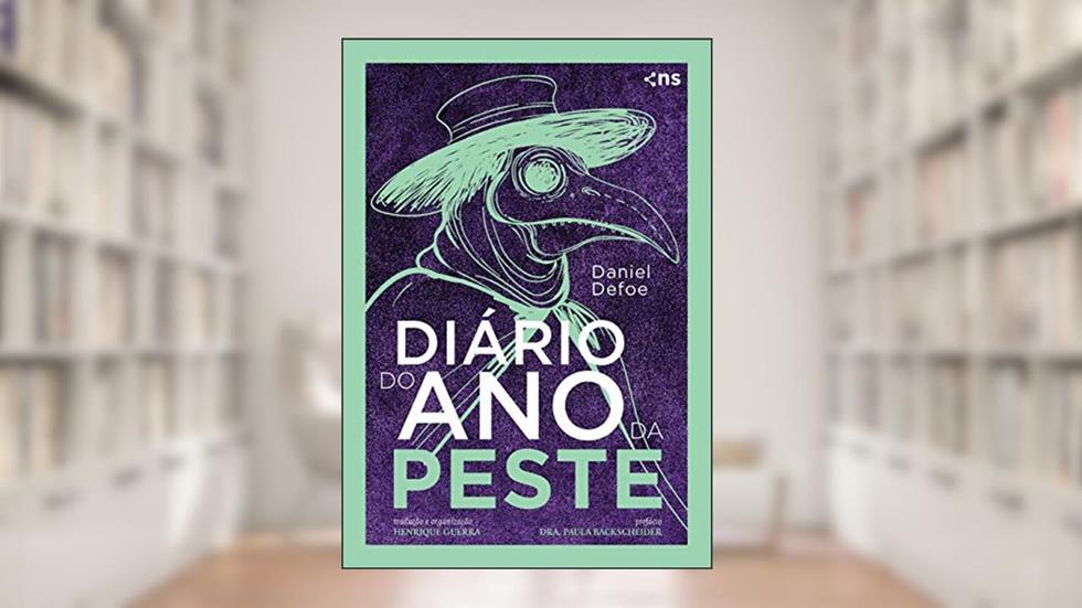 Diário do ano da peste, do autor Daniel Defoe