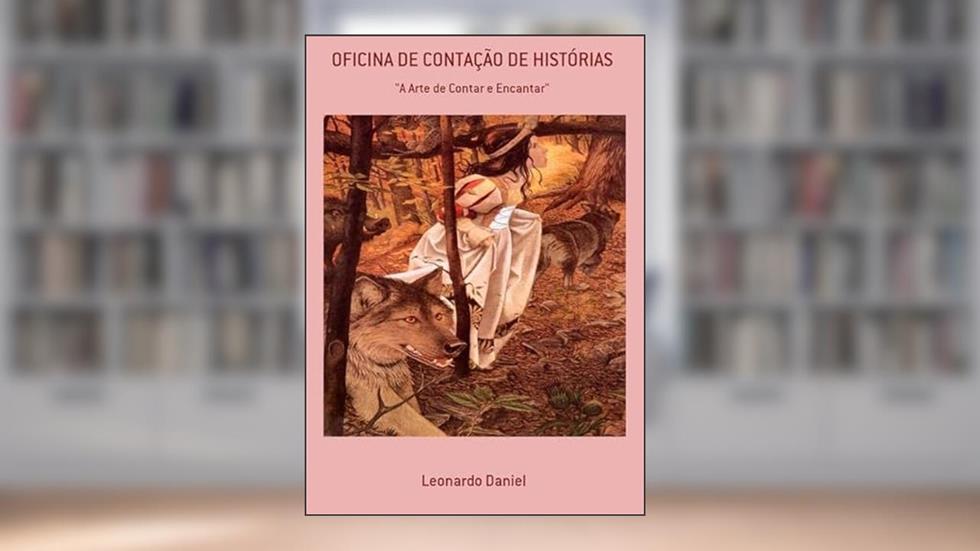 Oficina de Contacao de Historias, do autor Leonardo Daniel